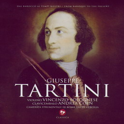 意大利著名小提琴家-居塞比.塔蒂尼（Giuseppe Tartini ）-大提琴协奏曲（Cello concerto)介绍