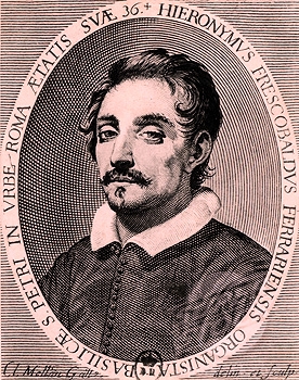 吉罗拉莫·弗雷斯科巴尔迪（Girolamo Frescobaldi）的管风琴音乐